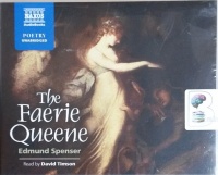 The Faerie Queene written by Edmund Spencer performed by David Timson on CD (Unabridged)